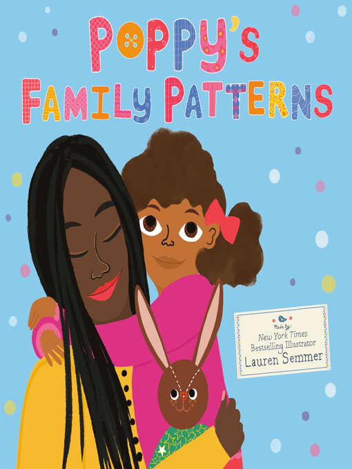 Title details for Poppy's Family Patterns by Lauren Semmer - Available